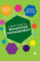 Book cover of: Quick Guide to Behaviour Management. By: Bob Bates