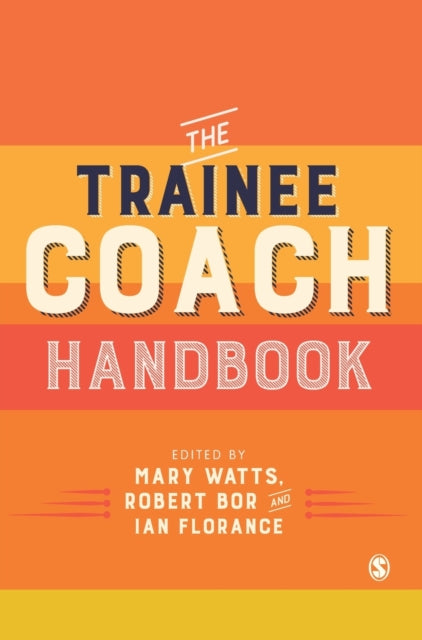 Book cover of: Trainee Coach Handbook. By: Mary Watts