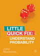 Book cover of: Understand Probability. By: John MacInnes