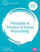 Book cover of: Principles and Practice of Nurse Prescribing. By: Jill Gould