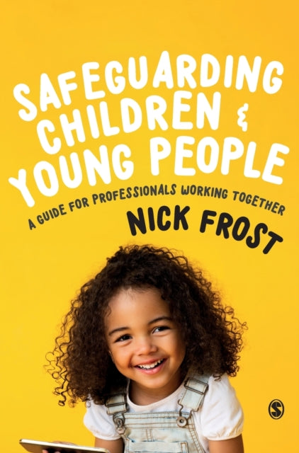 Book cover of: Safeguarding Children and Young People. By: Nick Frost