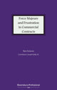 Book cover of: Force Majeure and Frustration in Commercial Contracts. By: Ben Symons