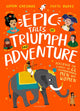 Book cover of: Epic Tales of Triumph and Adventure. By: Simon Cheshire
