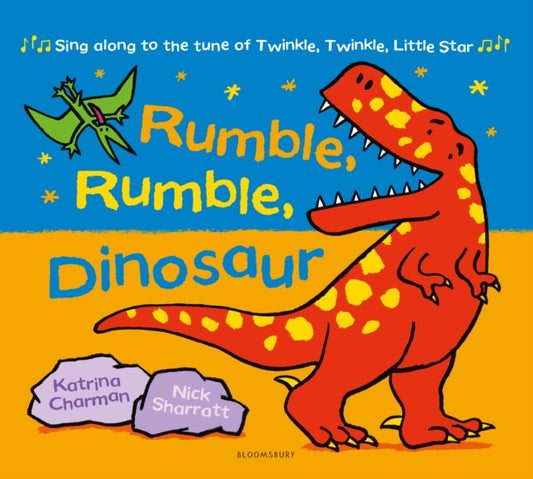 Book cover of: Rumble, Rumble, Dinosaur. By: Katrina Charman