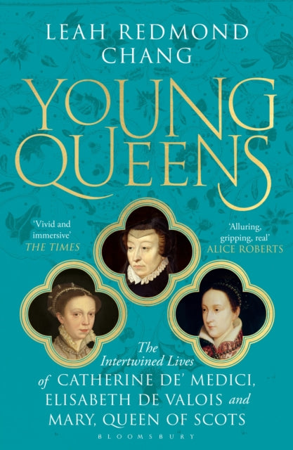 Young Queens, The gripping, intertwined story of three queens, longlisted for the Women's Prize for Non-Fiction