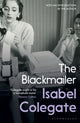 Book cover of: Blackmailer. By: Isabel Colegate