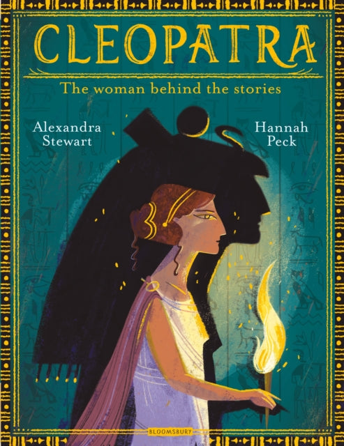 Cleopatra, The Woman Behind the Stories 9781526619037 STEWART, ALEXANDRA