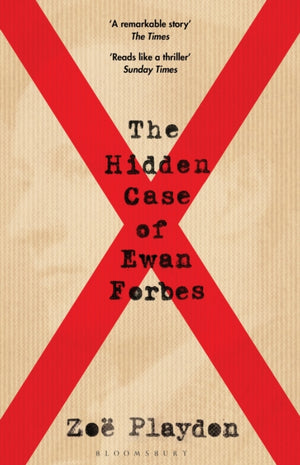 The Hidden Case of Ewan Forbes