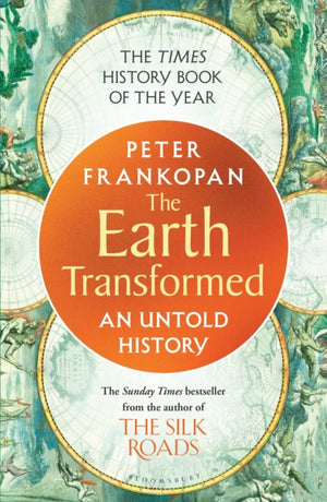 Earth Transformed, An Untold History