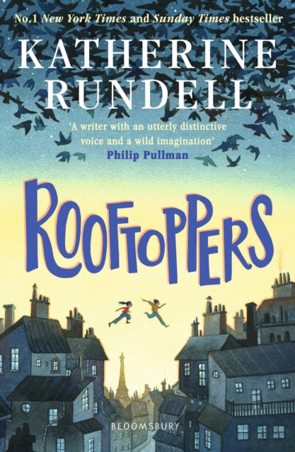 Rooftoppers, From the author of the internationally bestselling phenomenon Impossible Creatures 9781526624802 Katherine Rundell