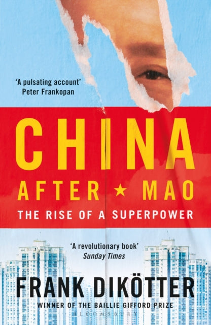 Book cover of: China After Mao. By: Frank Dikötter