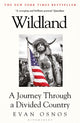 Book cover of: Wildland. By: Evan Osnos
