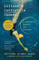 Liliana's Invincible Summer, A Sister's Search for Justice 9781526649355 Cristina Rivera Garza