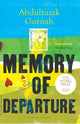 Book cover of: Memory of Departure. By: Abdulrazak Gurnah