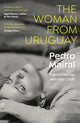 Book cover of: Woman from Uruguay. By: Pedro Mairal