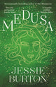 Medusa, A beautiful and profound retelling of Medusa’s story 9781526662408 Jessie Burton