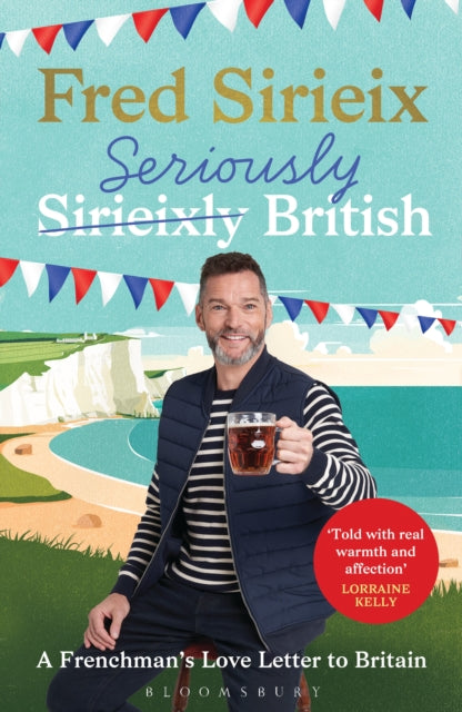 Book cover of: Seriously British