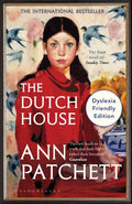 Dutch House, Dyslexia Friendly Edition