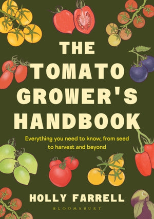 The Tomato Grower's Handbook
