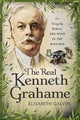Book cover of: Real Kenneth Grahame. By: Elisabeth Galvin