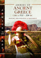 Book cover of: Armies of Ancient Greece Circa 500 to 338 BC. By: Gabriele Esposito