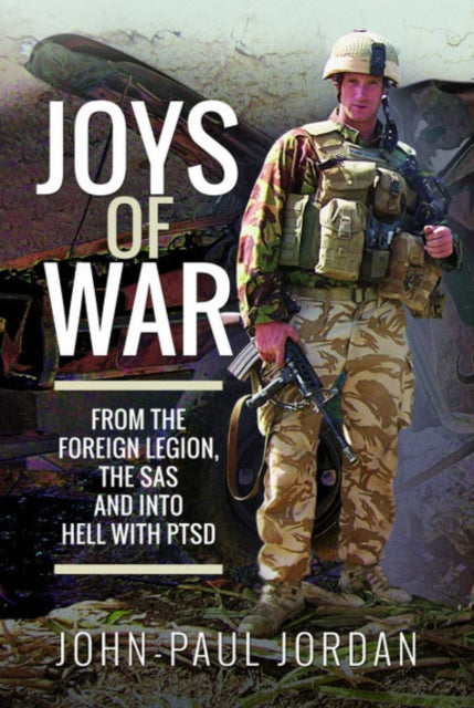 Book cover of: Joys of War. By: John-Paul Jordan