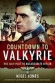 Book cover of: Countdown to Valkyrie. By: Nigel Jones