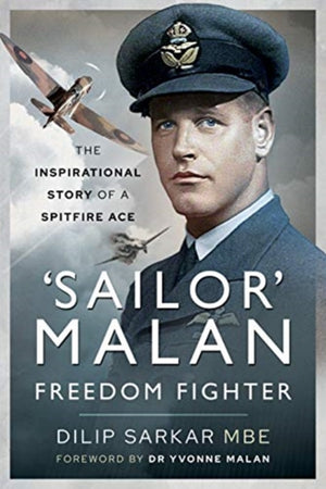 Sailor' Malan - Freedom Fighter