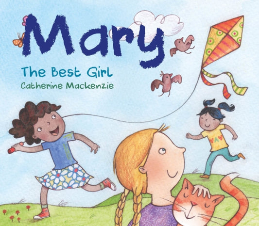 Book cover of: Mary - the Best Girl. By: Catherine MacKenzie
