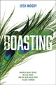 Book cover of: Boasting. By: Josh Moody