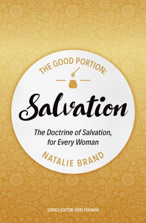 The Good Portion – Salvation