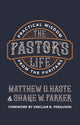 Book cover of: Pastor's Life. By: Matthew D. Haste
