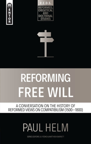 Reforming Free Will