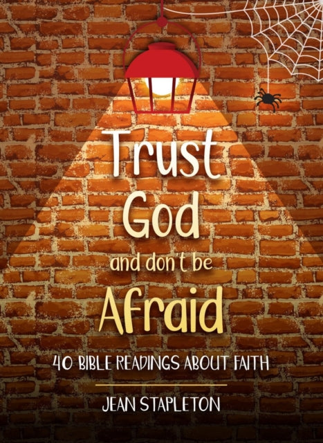 Book cover of: Trust God and Don't Be Afraid. By: Jean Stapleton
