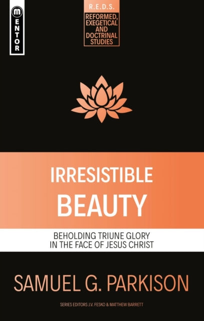 Book cover of: Irresistible Beauty. By: Samuel G. Parkison