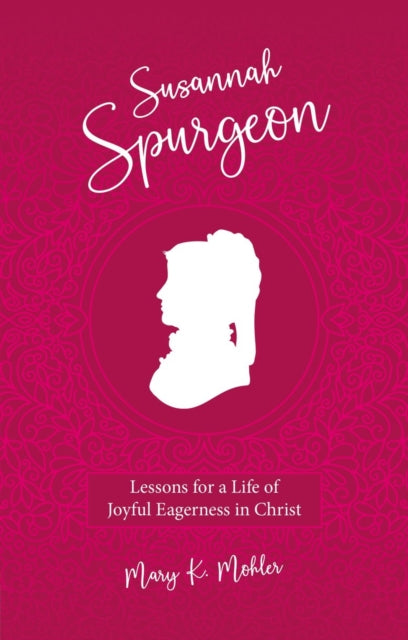 Book cover of: Susannah Spurgeon. By: Mary K. Mohler