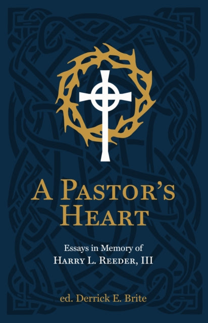 Book cover of: Pastor's Heart. By: Derrick E. Brite