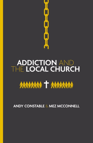 Addiction and the Local Church
