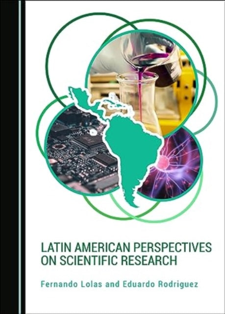 Book cover of: Latin American Perspectives on Scientific Research