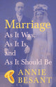 Book cover of: Marriage - As It Was, As It Is, and As It Should Be