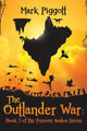 Book cover of: Outlander War: Book 3 of the Forever Avalon Series. By: Mark Piggott