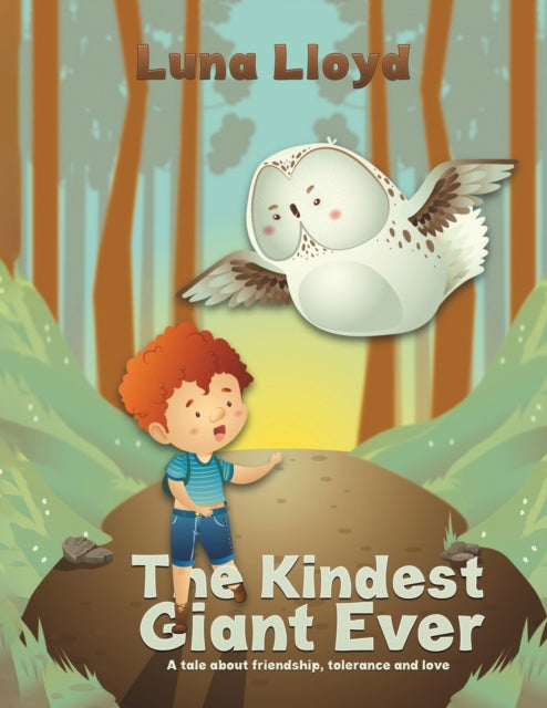 Book cover of: Kindest Giant Ever. By: Luna Lloyd