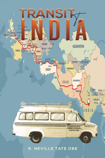 Book cover of: Transit to India. By: R. Neville Tate Obe
