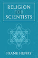 Book cover of: Religion for Scientists