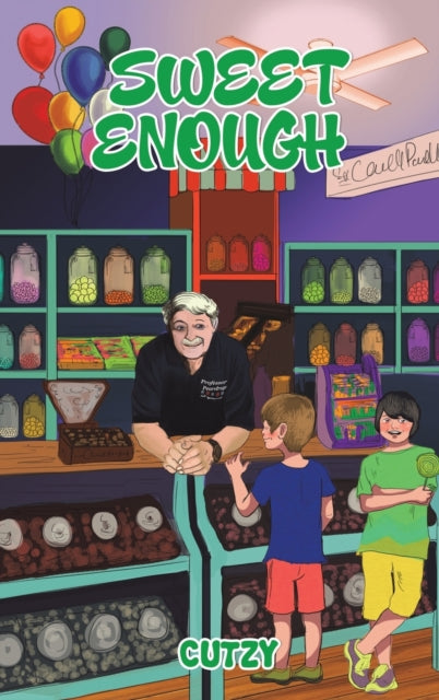 Book cover of: Sweet Enough. By: Cutzy