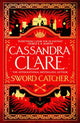 Book cover of: Sword Catcher. By: Cassandra Clare