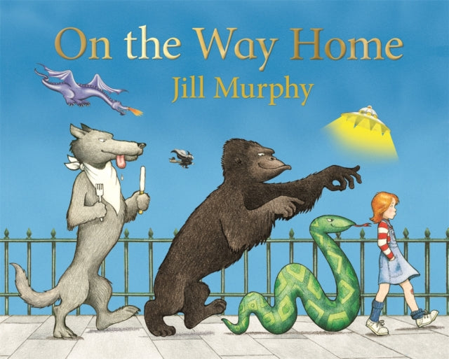 On the Way Home 9781529003062 Jill Murphy