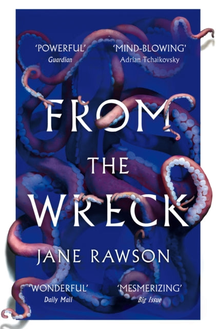 Book cover of: From The Wreck. By: Jane Rawson