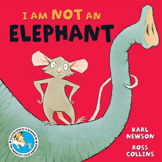 Book cover of: I am not an Elephant. By: Karl Newson