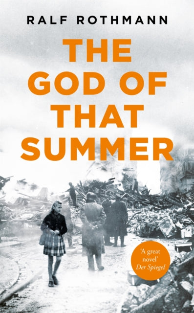Book cover of: God of that Summer. By: Ralf Rothmann